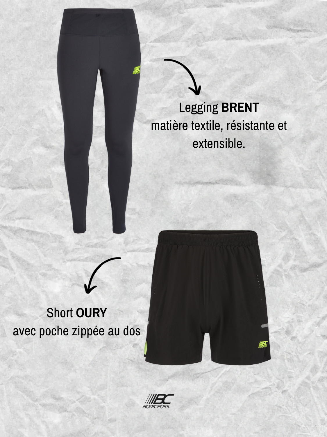 Legging BRENT & Short OURY